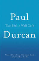 The Berlin Wall Cafe