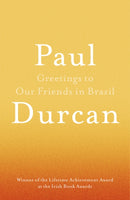 Greetings to Our Friends in Brazil-9781910701126
