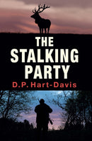 The Stalking Party : A Fieldsports Thriller-9781910723043