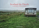 Scotland the Dreich : A celebration of all that is dreich-9781910745823