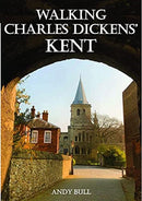 Walking Charles Dickens' Kent-9781910758502