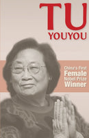 Tu Youyou : China's First Nobel Prize Winner-9781910760185