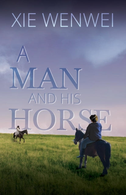 A Man and his Horse-9781910760444