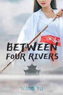 Between Four Rivers-9781910760505