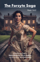 The Forsyte Saga Parts 1 & 2 : adapted for the stage-9781910798669