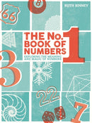 The No.1 Book of Numbers : Exploring the Meaning and Magic of Numbers-9781910821176