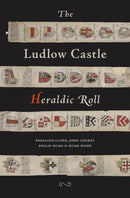 The Ludlow Castle Heraldic Roll-9781910839379