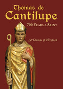 Thomas de Cantilupe - 700 Years a Saint : St Thomas of Hereford-9781910839416