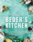 From Beder's Kitchen : Recipes and reflections to raise awareness around mental health and suicide prevention from foodies all over the world-9781910863718