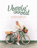 Veggin' Out : 100 recipes to mimic meat and dish up more plants-9781910863800