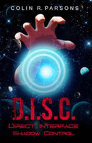 D.I.S.C. : Direct-Interface-Shadow-Control-9781910903049