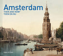 AMSTERDAM THEN &_THEN & NOW HB