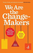 We Are the Change-Makers : poems supporting Drop the Disorder!-9781910919644