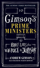 Gimson''s Prime Ministers