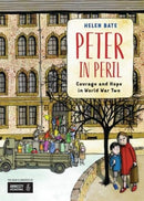 Peter in Peril : Courage and Hope in World War Two-9781910959039