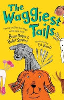The Waggiest Tails : Poems written by dogs-9781910959893
