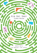 Kid Got Shot