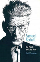 Samuel Beckett : The Middle and Later Years-9781910996294