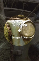 Green Tobacco-9781910996614