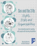 Sex and the 3 Rs Rights, Risks and Responsiblities