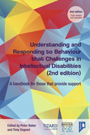 Understanding and Responding to Behaviour that Challenges in Intellectual Disabilities : A Handbook for Those who Provide Support, 2nd Edition-9781911028956