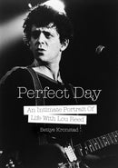 Perfect Day : An Intimate Portrait Of Life With Lou Reed-9781911036067
