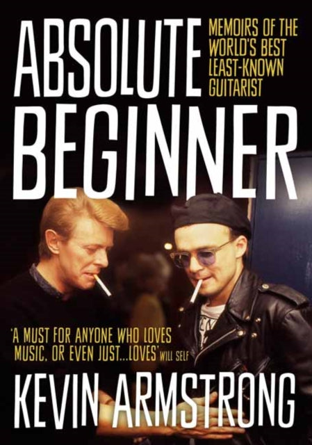 Absolute Beginner : Memoirs of the world's best least-known guitarist-9781911036173