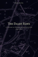 The Dalry Raws : A History of Miners' Accommodation 1848-1955-9781911043188