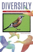 Diversifly : Poetry and Art on Britain's Urban Birds-9781911048268