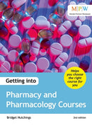 Getting into Pharmacy and Pharmacology Courses-9781911067764