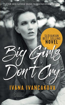 Big Girls Don''t Cry