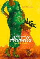 Princess Arabella is a Big Sister-9781911115717