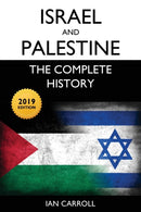 Israel and Palestine : The Complete History [2019 Edition]-9781911121671