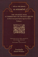 The Straight Path: A Commentary on the Holy Qur'an : Volume I-9781911141488