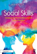 Social Skills : Developing Effective Interpersonal Communication-9781911186168
