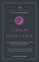 The Connell Short Guide to E. M. Forster's A Room with a View-9781911187110