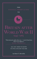 The Connell Short Guide to Britain After World War II 1945-1964-9781911187349