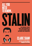 Stalin : The Georgian student priest who became one of the 20th century's most notorious mass murderers-9781911187899