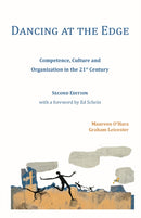 Dancing at the Edge : Competence, Culture and Organization in the 21st Century-9781911193678