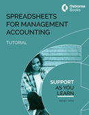 SPREADSHEETS FOR MANAGEMNT ACCOUNTING TUTORIAL-9781911198659
