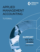 APPLIED MANAGEMENT ACCOUNTING TUTORIAL-9781911198680