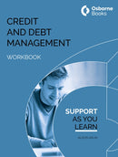 CREDIT AND DEBT MANAGEMENT WORKBOOK-9781911198833