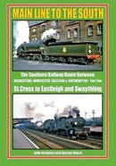 MAIN LINE TO THE SOUTH PART 2 : ST CROSS TO EASTLEIGH AND SWATHLING-9781911262459
