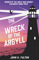 The Wreck of the Argyll-9781911279297