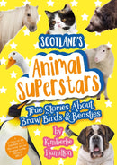 Scotland''s Animal Superstars