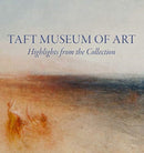 Taft Museum of Art: Highlights from the Collection-9781911282051