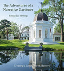 Adventures of a Narrative Gardener: Creating a Landscape of Memory-9781911282747
