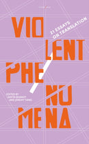 Violent Phenomena