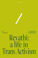 Revathi: A Life in Trans Activism-9781911284840