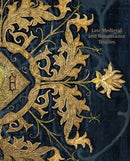 Late-Medieval and Renaissance Textiles-9781911300489